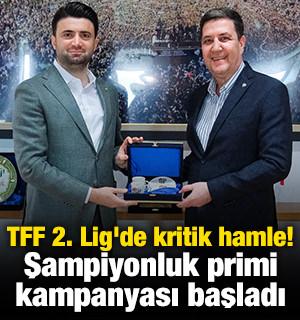 TFF 2. Lig'de kritik hamle! Şampiyonluk primi kampanyası başladı