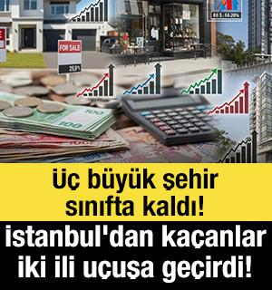 &Uuml;&ccedil; b&uuml;y&uuml;k şehir sınıfta kaldı! İstanbul'dan ka&ccedil;anlar iki ili u&ccedil;uşa ge&ccedil;irdi!