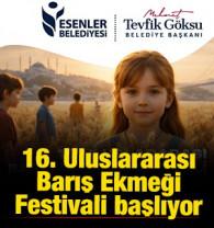 16. Uluslararası Barış Ekmeği Festivali başlıyor 