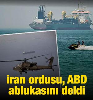 İran ordusu ABD ablukasını deldi