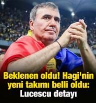 Beklenen oldu! Hagi'nin yeni takımı belli oldu: Lucescu detayı