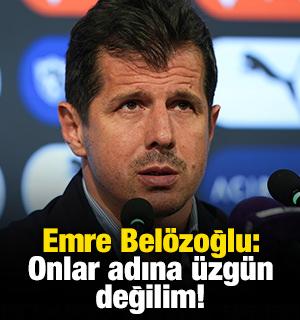Emre Bel&ouml;zoğlu: Onlar adına &uuml;zg&uuml;n değilim!