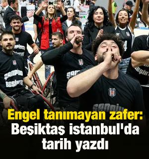 Engel tanımayan zafer: Beşiktaş İstanbul'da tarih yazdı