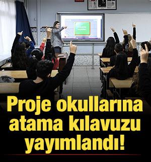 MEB duyurdu: Proje okullarına atama kılavuzu yayımlandı!
