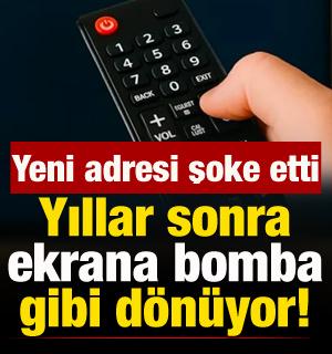 Yıllar sonra ekrana d&ouml;n&uuml;yor! Yeni adresi heyecanlandırdı