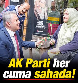 AK Parti İstanbul milletvekilleri her cuma sahada