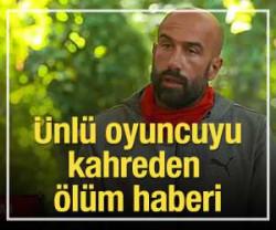 &Uuml;nl&uuml; oyuncuyu kahreden &ouml;l&uuml;m haberi