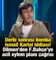 Derbi sonrası bomba İsmail Kartal iddiası! Dilmen'den F.Bah&ccedil;e'ye acil eylem planı &ccedil;ağrısı