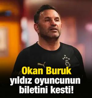 Okan Buruk yıldız ismin biletini kesti! 