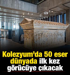 Kolezyum&rsquo;da 50 eser d&uuml;nyada ilk kez g&ouml;r&uuml;c&uuml;ye &ccedil;ıkacak