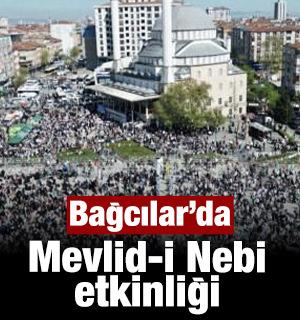 Peygamber Sevdalıları Vakfı Bağcılar'da Mevlid-i Nebi etkinliği d&uuml;zenledi