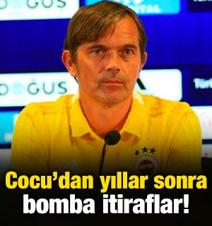 Phillip Cocu'dan yıllar sonra olay Fenerbah&ccedil;e itirafı!