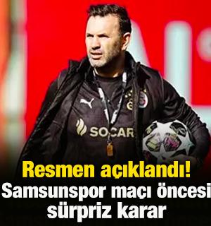Resmen a&ccedil;ıklandı! Samsunspor ma&ccedil;ı &ouml;ncesi s&uuml;rpriz karar