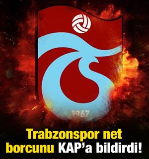 Trabzonspor net borcunu resmen duyurdu