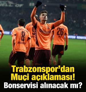 Trabzonspor'dan Mu&ccedil;i a&ccedil;ıklaması! Bonservisi alınacak mı?
