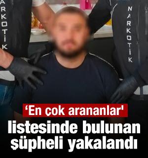 &lsquo;En &ccedil;ok arananlar' listesinde bulunan ş&uuml;pheli yakalandı