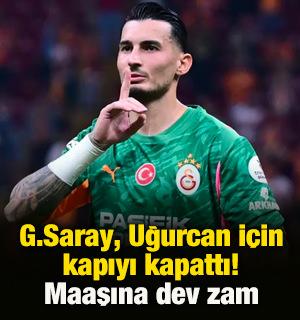 G.Saray, Uğurcan i&ccedil;in kapıyı kapattı! Maaşına dev zam