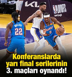 NBA'de konferansların yarı final 3. ma&ccedil;ları oynandı!