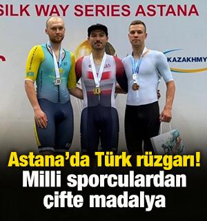 Astana&rsquo;da T&uuml;rk r&uuml;zgarı! Milli sporculardan &ccedil;ifte madalya