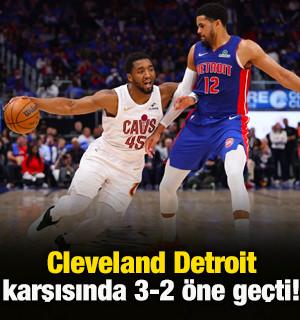 Cleveland Cavaliers Detroit Pistons karşısında &ouml;ne ge&ccedil;ti!