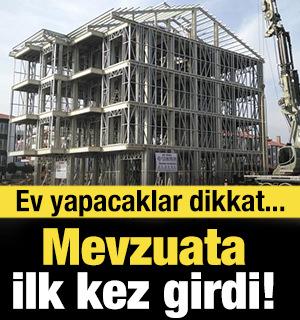 Ev yapacaklar dikkat!  Mevzuata ilk kez girdi...