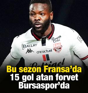 Fransa'da 15 gol atan yıldız Bursaspor'da!