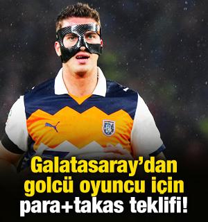 Galatasaray'dan S&uuml;per Lig ekibinin golc&uuml;s&uuml; i&ccedil;in para+takas teklifi