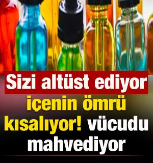 İ&ccedil;enin &ouml;mr&uuml;n&uuml; kısaltıyor: V&uuml;cudunuzu mahvediyor!