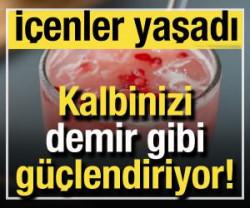Kalbinizi demir gibi g&uuml;&ccedil;lendiriyor! İ&ccedil;enler yaşadı