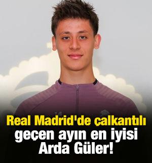 Real Madrid'de &ccedil;alkantılı ge&ccedil;en ayın en iyisi Arda G&uuml;ler!