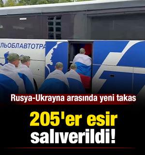 Rusya-Ukrayna arasında yeni takas: 205'er esir salıverildi