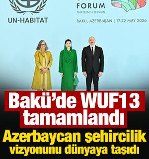 Bak&uuml;&rsquo;de WUF13 tamamlandı: Azerbaycan şehircilik vizyonunu d&uuml;nyaya taşıdı
