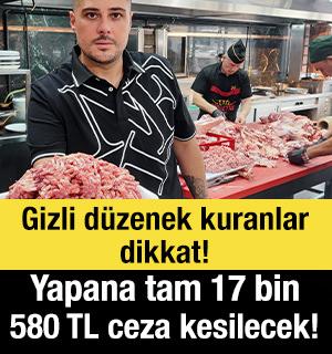 Gizli d&uuml;zenek kuranlar dikkat! Yapana tam 17 bin 580 TL ceza kesilecek!