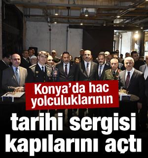 Konya'da hac yolculuklarının tarihi sergisi kapılarını a&ccedil;tı