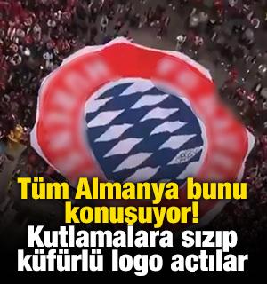 T&uuml;m Almanya bunu konuşuyor! Kutlamalara sızıp k&uuml;f&uuml;rl&uuml; logo a&ccedil;tılar