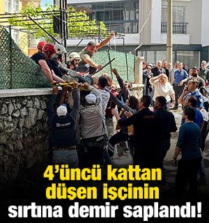 4&rsquo;&uuml;nc&uuml; kattan d&uuml;şen iş&ccedil;inin sırtına demir saplandı!