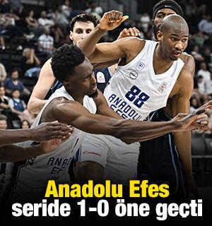 Anadolu Efes seride 1-0 &ouml;ne ge&ccedil;ti