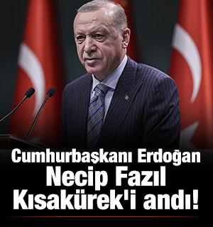 Erdoğan, Necip Fazıl Kısak&uuml;rek'i andı!