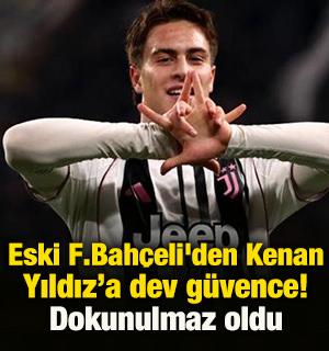 Eski F.Bah&ccedil;eli'den Kenan Yıldız&rsquo;a dev g&uuml;vence! Dokunulmaz oldu