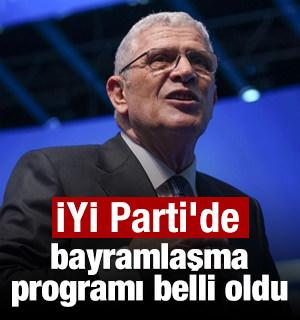 İYİ Parti'de bayramlaşma programı belli oldu