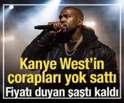 Kanye West&rsquo;in &ccedil;orapları yok sattı