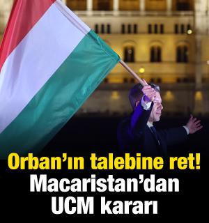Orban'ın talebi iptal edildi! Macaristan'dan UCM kararı
