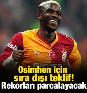Osimhen i&ccedil;in sıra dışı teklif! Rekorları parampar&ccedil;a edecek
