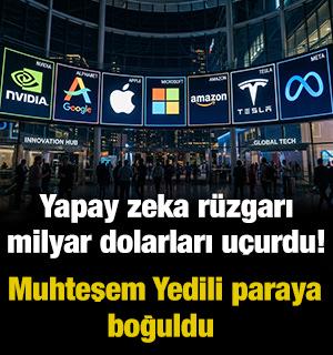 Yapay zeka r&uuml;zgarı milyar dolarları u&ccedil;urdu! Muhteşem Yedili paraya boğuldu 