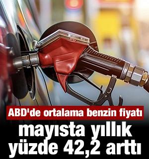 ABD'de ortalama benzin fiyatı mayısta yıllık y&uuml;zde 42,2 arttı