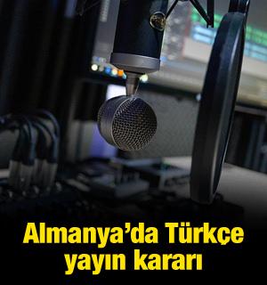 Almanya'da T&uuml;rk&ccedil;e kararı: &Ccedil;ok dilli radyo yayınları kaldırıldı