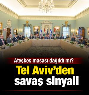 Ateşkes masası dağıldı mı? Tel Aviv&rsquo;den savaş sinyali