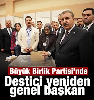 B&uuml;y&uuml;k Birlik Partisi&rsquo;nde Mustafa Destici yeniden genel başkan