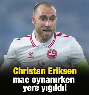 Christian Eriksen ma&ccedil; esnasında yere yığıldı!