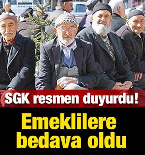 Emeklilere bedava oldu: SGK resmen duyurdu!